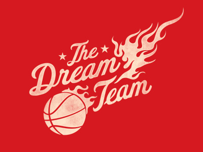 Dream Team ball basketball design flames graphic tee merch print script t-shirt type typography