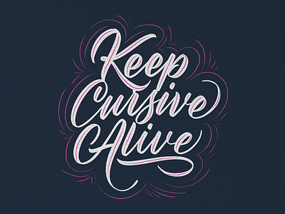 Keep cursive alive