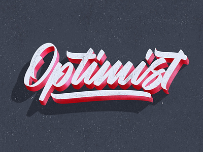Optimist design hand lettering illustration script texture