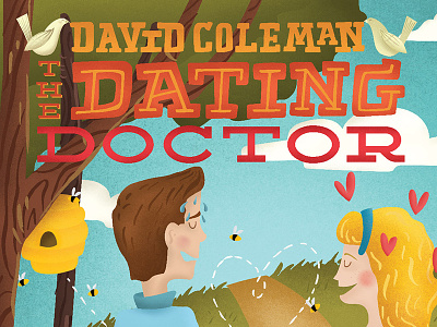the Dating Doctor dating doctor hand lettering hand type illustration lettering