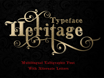 Heritage calligraphic typeface alphabet calligraphy font font awesome font design free freeby handcrafted illustration logo modern font retro retro font retro fonts script typeface typography vintage vintage font vintage typeface