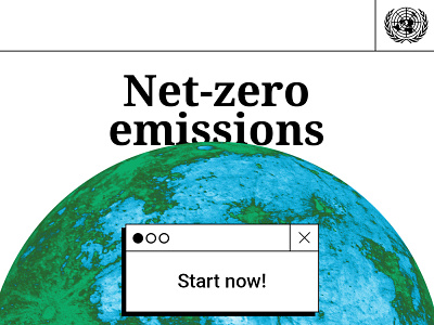 UN | Netzero Emissions climate climatechange collage design illustration netzero un unitednations