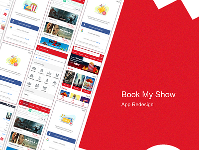 BookMyShow App Redesign app app design bookmyshow branding casestudy design experience design flat interaction design mobiledesign resdesign research ticket booking ui ux