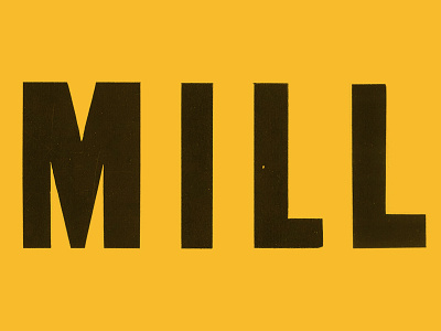 Mill Type 2 logo logotype typography woodtype wordmark