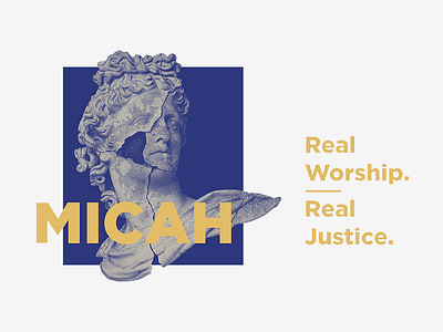 Micah - Real Worship. Real Justice.