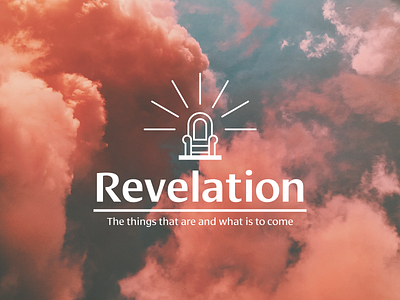Revelation: The things that are and what is to come. 2d art blue church clean design graphic design minimal typography vector