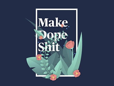 Dope flower flowers green make navy plant poster pretty things