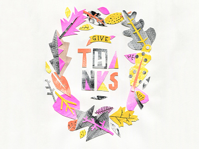 Give Thanks cut paper - full image gouache lettering painting paper papercut serif thanks thanksgiving