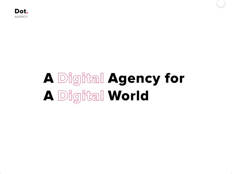 Dot - A Digital Agency agency agency website clean creative design desktop duotone minimal modern uiux web
