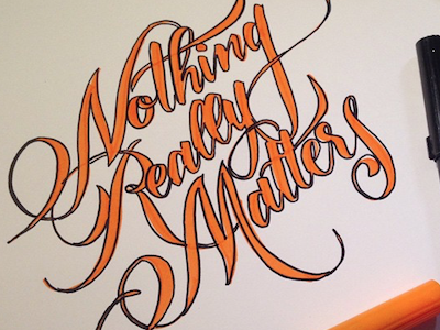 Nothing Really Matters Lettering handlettering lettering queen tombow