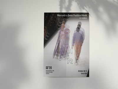 Mercedes-Benz Fashion Week Istanbul SS'20 art direction concept fashion fashion week graphic design key visual poster print together typographic typography visual visual design visual identity visualization