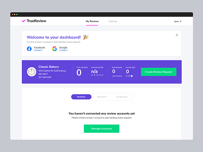 TrueReview Dashboard FTE dashboard first time experience fte onboard reviews ui ux welcome