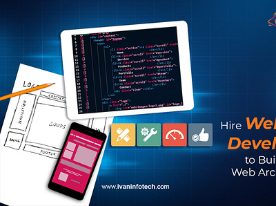 Hire Web App Developers to Build Robust Web Architecture application development development services web application