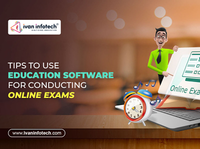 Tips To Use Education Software For Conducting Online Exams e learning software education software development