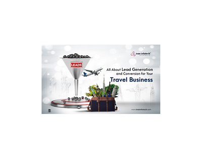 All About Lead Generation and Conversion Your Travel Business hospitality software software development travel software solutions