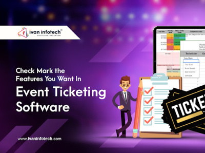 Check Mark the Features You Want In Event Ticketing Software software development