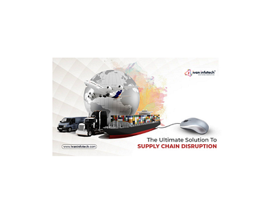 The Ultimate Solution To Supply Chain Disruption supply chain management software supply chain management solution