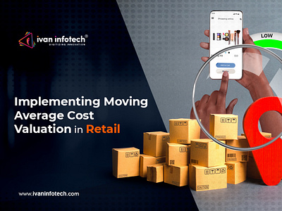 Implementing Moving Average Cost Valuation in Retail