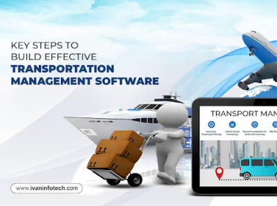 Key Steps To Build Effective Transportation Management Software software development company transportation software