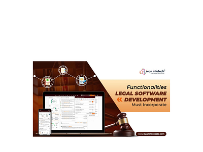 Functionalities Legal Software Development Must Incorporate legal software development