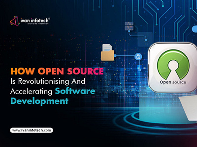 How Open Source Is Revolutionising And Accelerating Software open source development services