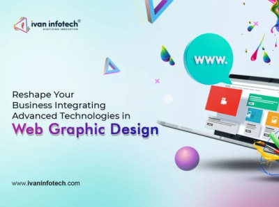 Reshape Your Business in Web Graphic Design