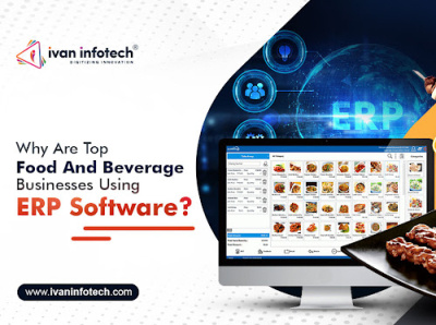 Why Are Top F&B Businesses Using Food And Beverage ERP Software? food and beverage software