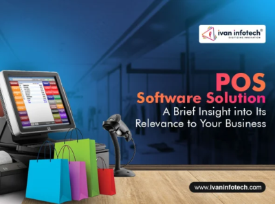 POS Software Solution - An Insight into Its Relevance pos software development pos software solution