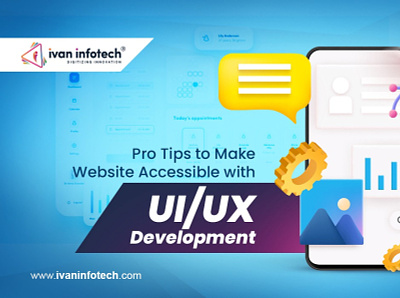 Pro Tips to Make Website Accessible with UI/UX Development ui development services uiux development services