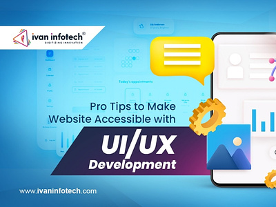 Pro Tips to Make Website Accessible with UI/UX Development