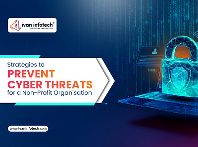 Strategies to Prevent Cyber Threats for Non-Profit Organisation
