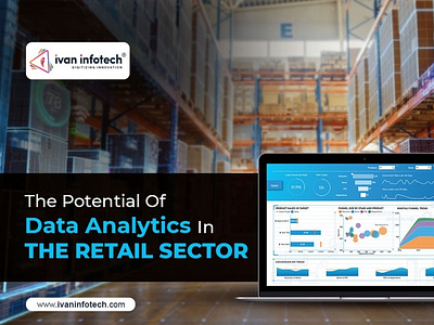 The Potential Of Data Analytics In The Retail Sector