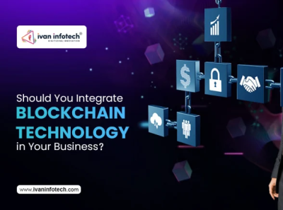 Should You Integrate Blockchain Technology in Your Business? blockchain development solution