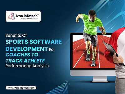 Benefits Of Sports Software Development For Coaches