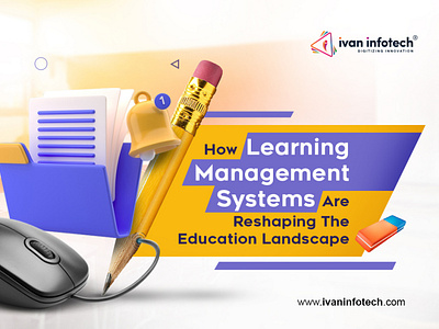 How Learning Management Systems Are Reshaping The Education education software development education software solution
