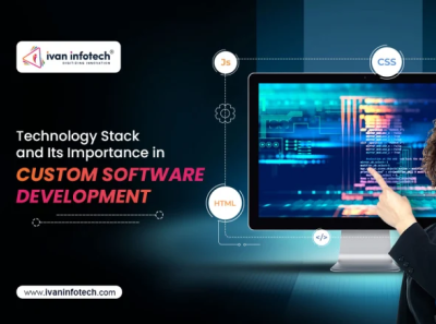 Technology Stack and Its Importance Custom Software Development enterprise software development