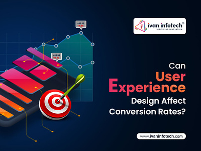 Can User Experience Design Affect Conversion Rates?