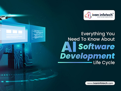 EVERYTHING YOU NEED TO KNOW ABOUT AI SOFTWARE DEVELOPMENT