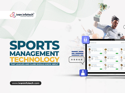 SPORTS MANAGEMENT TECHNOLOGY THAT LEAGUES AND CLUBS SHOULD KNOW sports software development