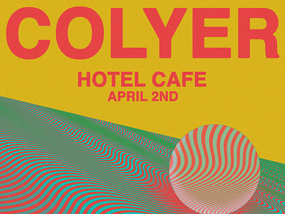 Colyer Hotel Cafe Flyer