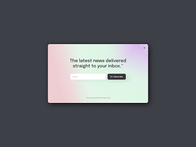 DailyUI 026 Subscribe / Newsletter 026 button clean colorful concept dailyui email form gradient grain input field newsletter noise subscribe subscription typography ui ui design ux webdesign
