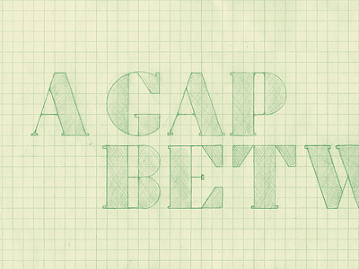 A Gap Between logo typeface