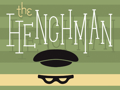 Henchman criminal henchman illustration mask retro robber type typography