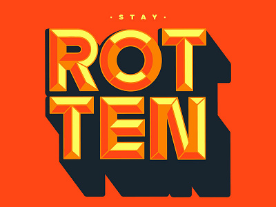 Rotten design graphic design illustration illustration digital illustrator type typography vector vector art