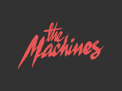 The Machines design illustration typography
