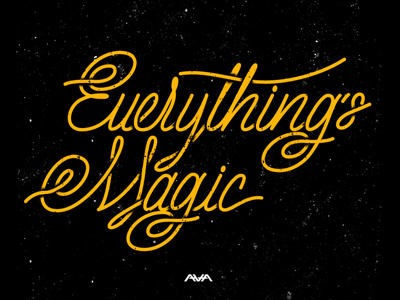 "Everything's Magic" airwaves angels design illustration lettering typography