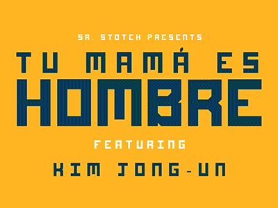 Sticker Set - "Tu mamá es Hombre" cartoon character culture design fun gore illustration kim jong un pop skull sticker vector