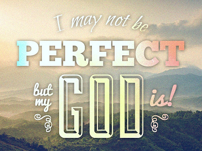 God is Perfect