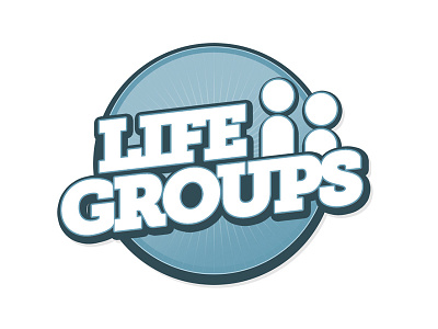 Life Groups Branding christianity church fellowship life groups ministry