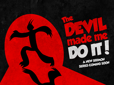 The Devil Made Me Do It - Series Branding 2